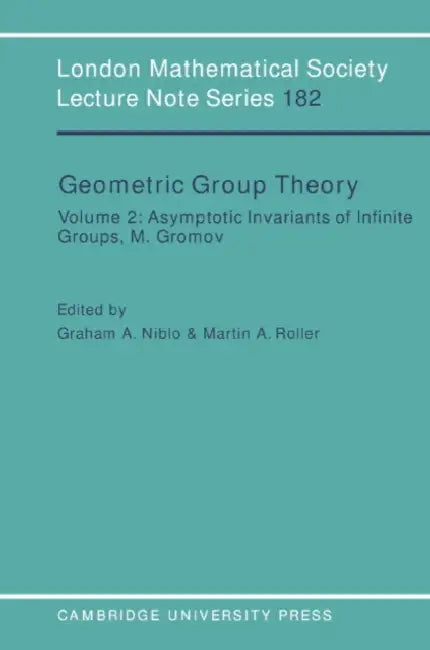 Geometric Group Theory (English, Graham Niblo | Martin Roller | J. W. S. Cassels)