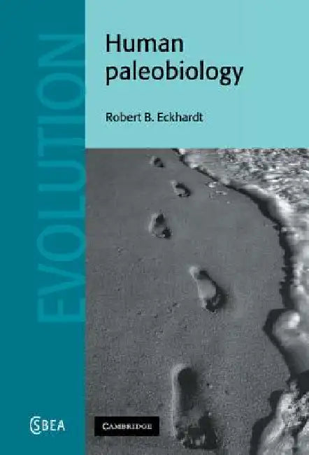 Human Paleobiology (English, Robert B. Eckhardt)