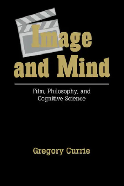Image and Mind (English, Gregory Currie)