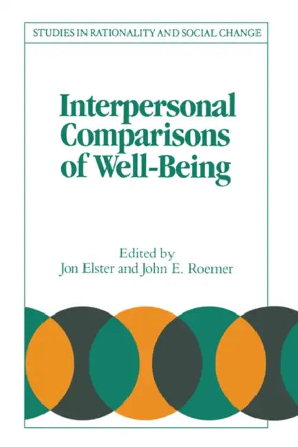 Interpersonal Comparisons of Well-Being (English, Jon Elster | John E. Roemer | Gudmund Hernes)
