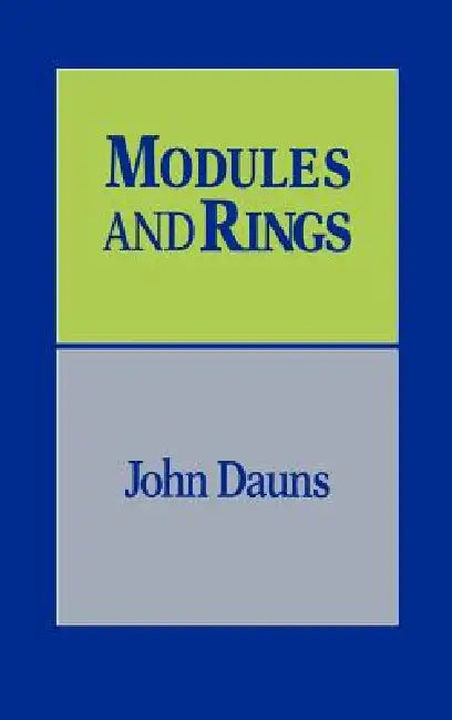 Modules and Rings (English, John Dauns)