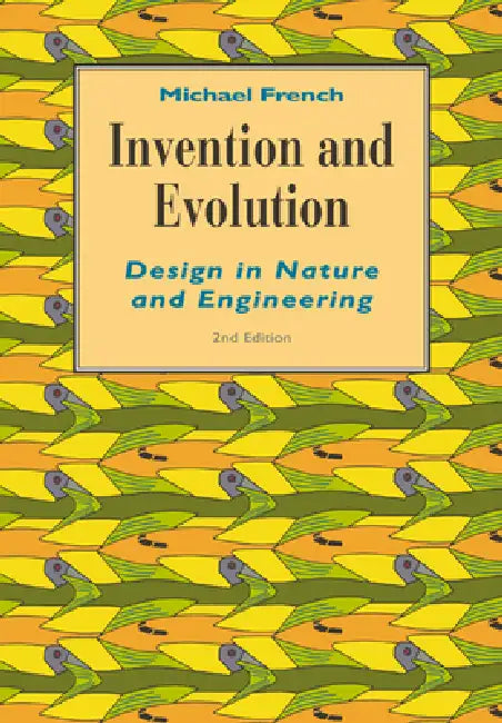 Invention and Evolution (English, Michael French | M. J. French)