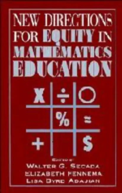 New Directions for Equity in Mathematics Education (English, W. Secada | Walter G. Secada | Lisa Byrd)