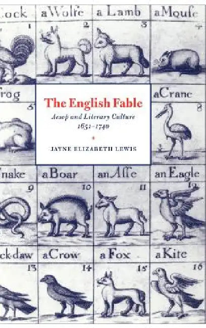 The English Fable (English, Jayne Elizabeth Lewis | Lewis Jayne Elizabeth)
