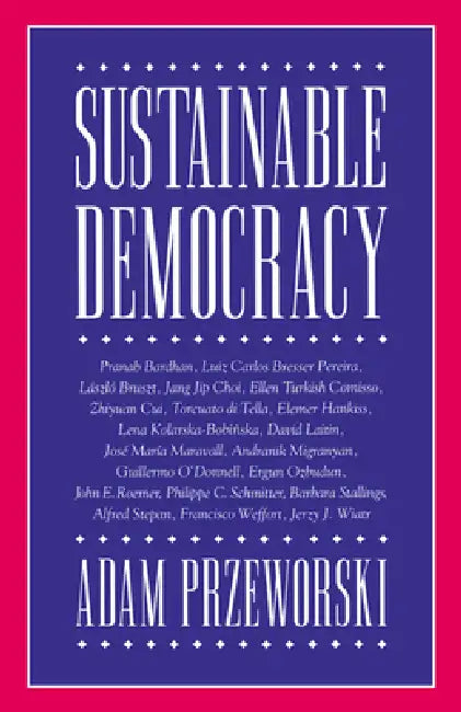 Sustainable Democracy (English, Adam Przeworski)