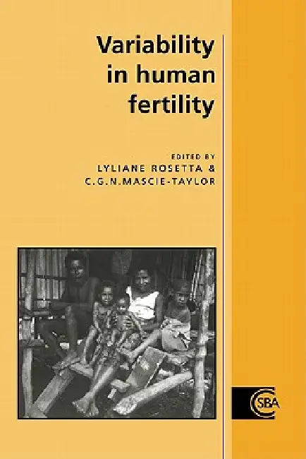 Variability in Human Fertility (English, Lyliane Rosetta | L. Rosetta | Lyliane Rosetta)