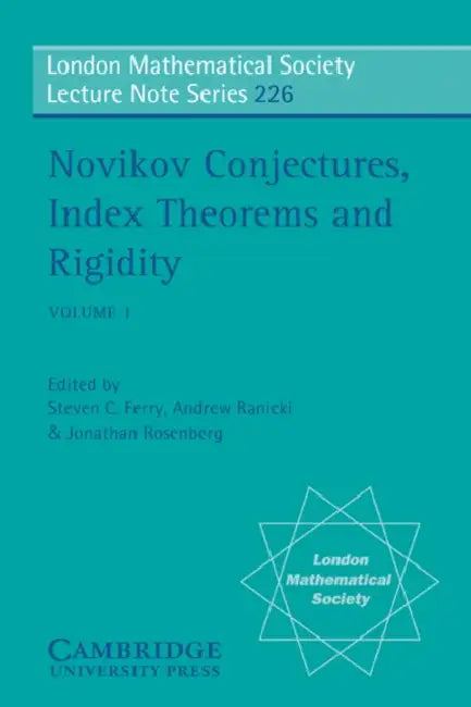 Novikov Conjectures, Index Theorems, and Rigidity (English, Steven C. Ferry | Jonathan Rosenberg | Andrew Ranicki)