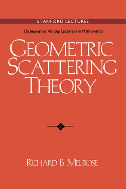 Geometric Scattering Theory (English, Richard B. Melrose)