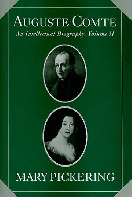 Auguste Comte (English, Mary Pickering)