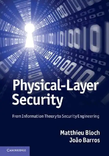 Physical-Layer Security (English, Mattieu Bloch)