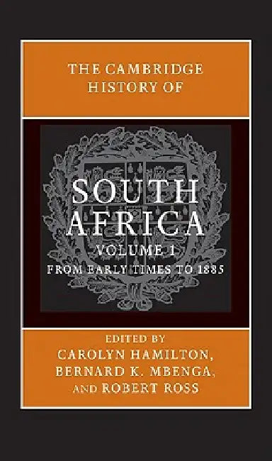 The Cambridge History of South Africa (English, Carolyn Hamilton | Bernard K. Mbenga | Robert Ross)