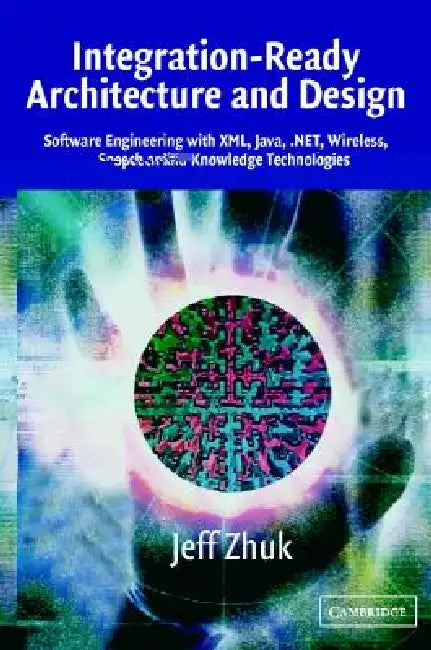 Integration-Ready Architecture and Design (English, Jeff Zhuk)