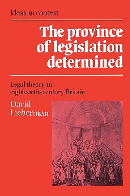 The Province of Legislation Determined (English, David Lieberman | Quentin Skinner | James Tully)