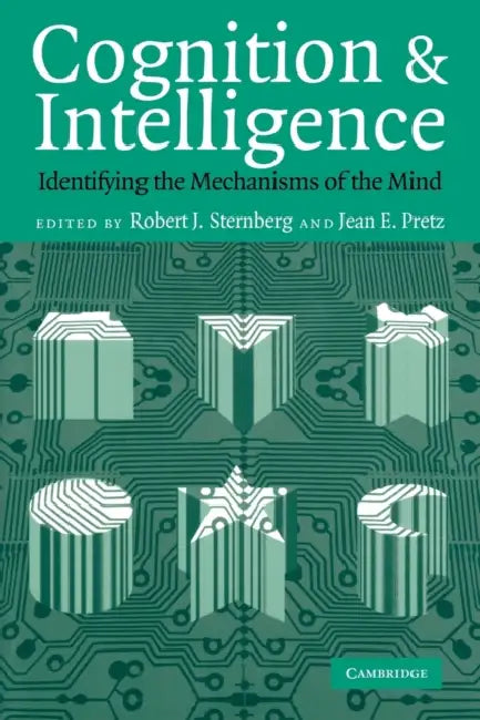 Cognition and Intelligence (English, Robert J. Sternberg | Jean E. Pretz | Markus Raab)