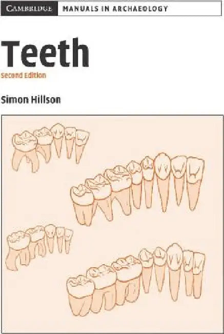 Teeth (English, Simon Hillson)