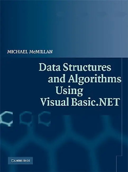 Data Structures and Algorithms Using Visual Basic.Net (English, Michael McMillan)