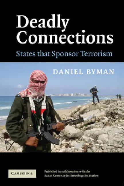 Deadly Connections (English, Daniel Byman)