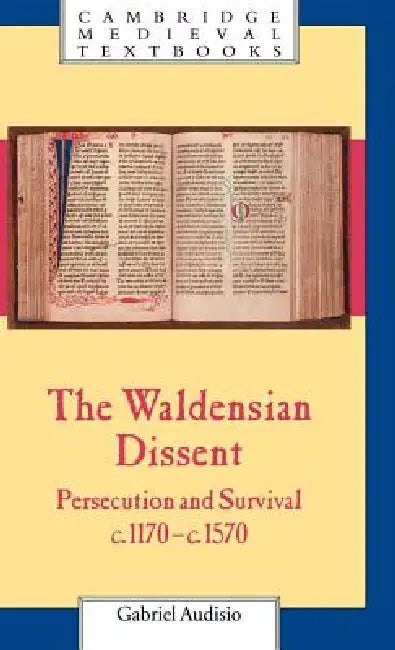 The Waldensian Dissent (English, Gabriel Audisio | Claire Davison)