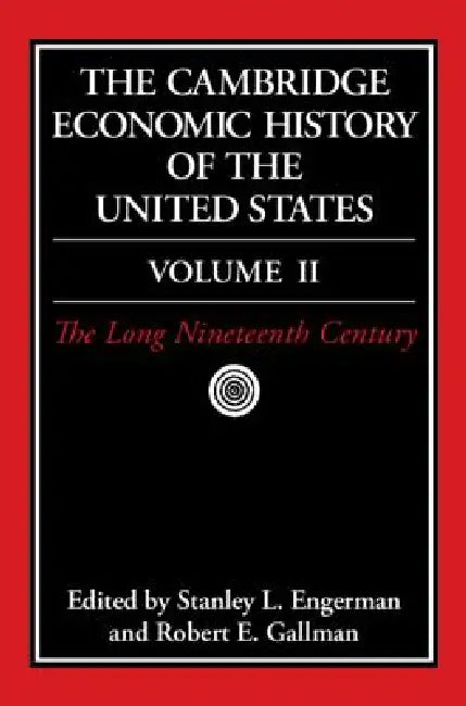 The Cambridge Economic History of the United States (English, Stanley L. Engerman | Robert E. Gallman)