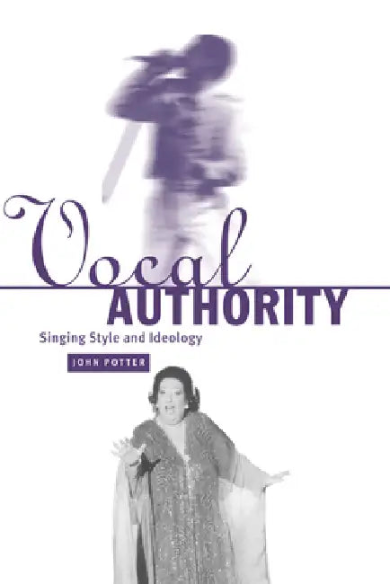 Vocal Authority (English, John Potter | Potter John)