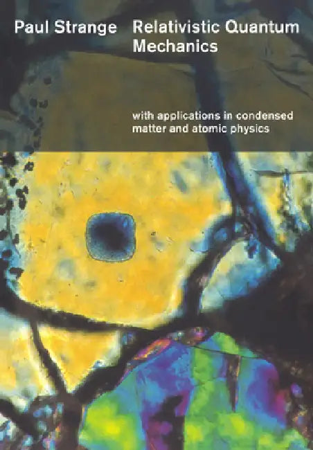 Relativistic Quantum Mechanics (English, Paul Strange)