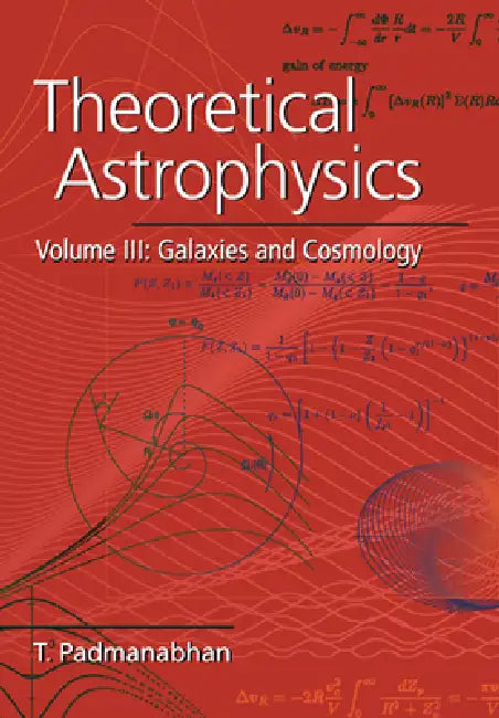 Theoretical Astrophysics (English, T. R. Padmanabhan)