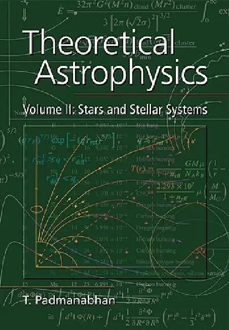 Theoretical Astrophysics (English, T. R. Padmanabhan)