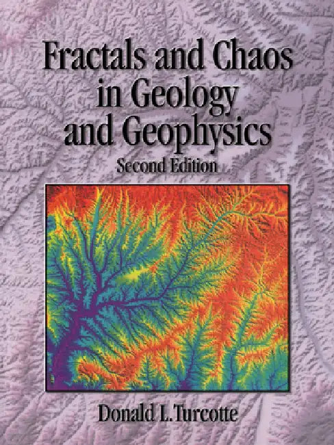 Fractals and Chaos in Geology and Geophysics (English, Donald L. Turcotte)