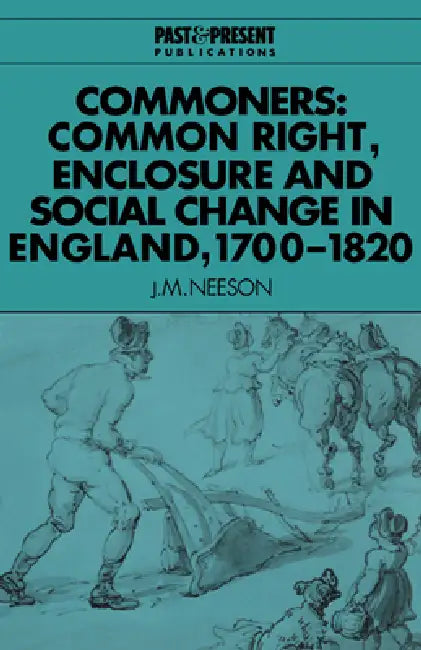 Commoners (English, J. M. Neeson | Lyndal Roper)