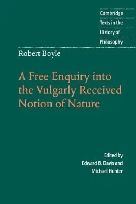 Robert Boyle (English, Robert S. J. Boyle | Edward B. Davis | Michael Hunter)