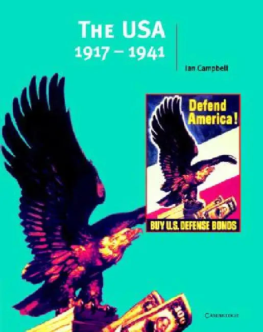 The Usa, 1917-1941 (English, Ian Campbell)