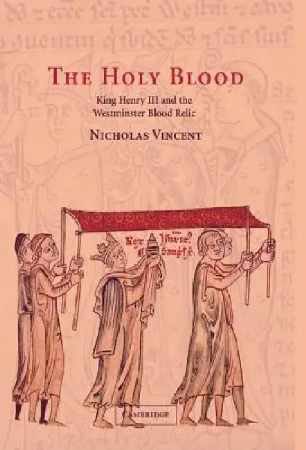 The Holy Blood (English, Nicholas Vincent)