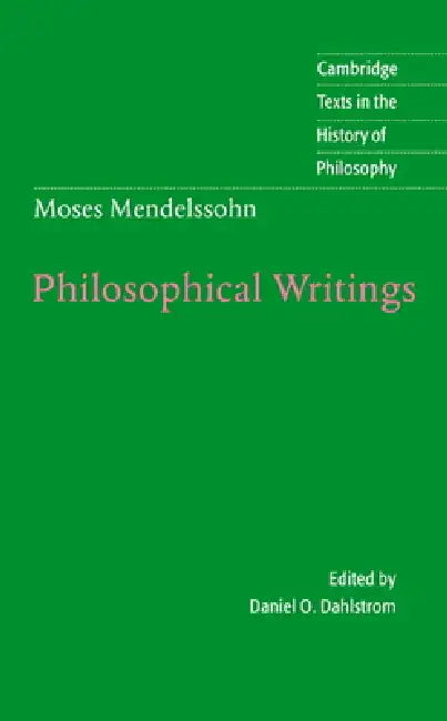 Moses Mendelssohn (English, Moses Mendelssohn | Daniel O. Dahlstrom | Desmond M. Clarke)