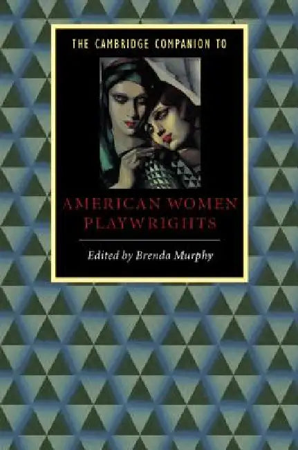 C Comp to American Women Playwright (English, Brenda Murphy)