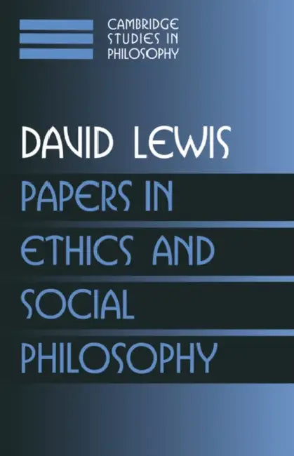 Papers in Ethics and Social Philosophy (English, David K. Lewis)