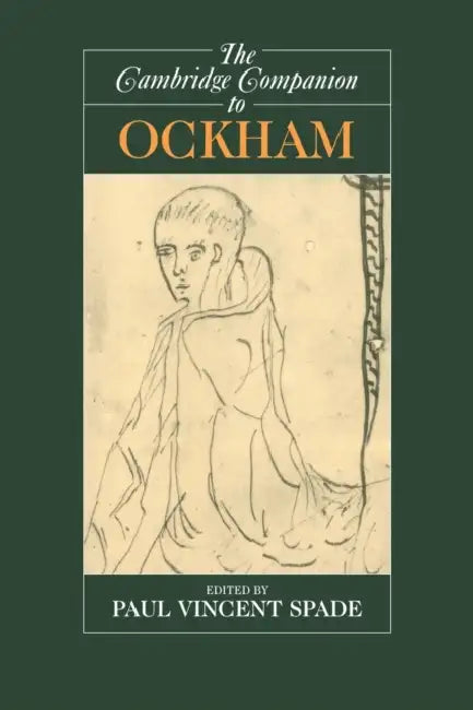 The Cambridge Companion to Ockham (English, Paul Vincent Spade)