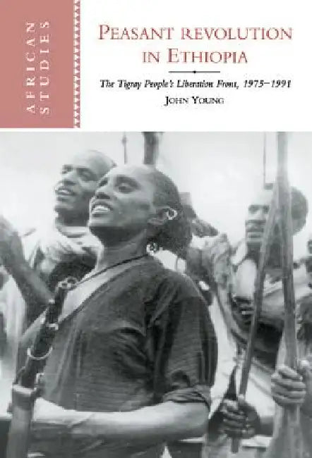 Peasant Revolution in Ethiopia (English, John Young)