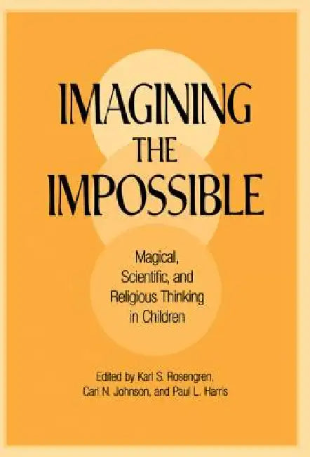 Imagining the Impossible (English, Karl S. Rosengren | Carl N. Johnson | Paul L. Harris)