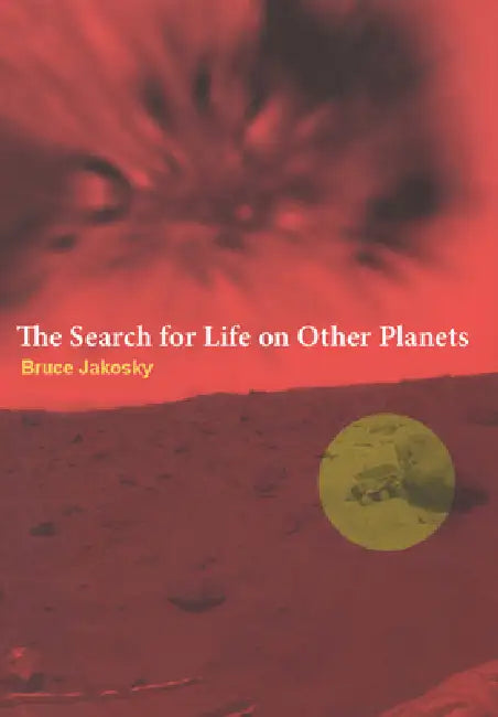 Search for Life on Other Planets (English, Bruce Jakosky)