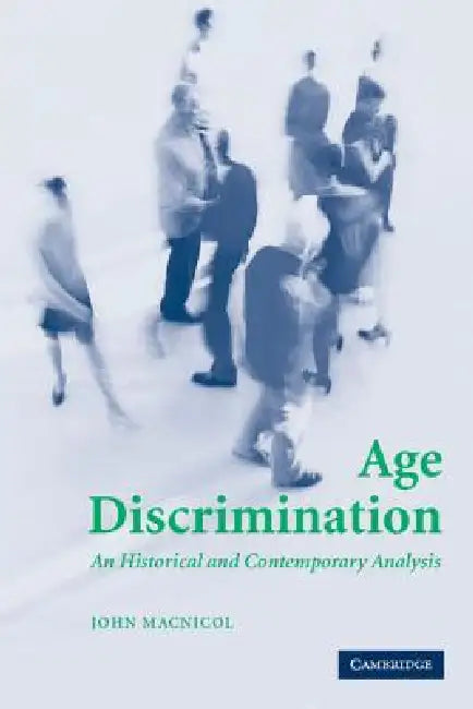 Age Discrimination (English, John MacNicol)