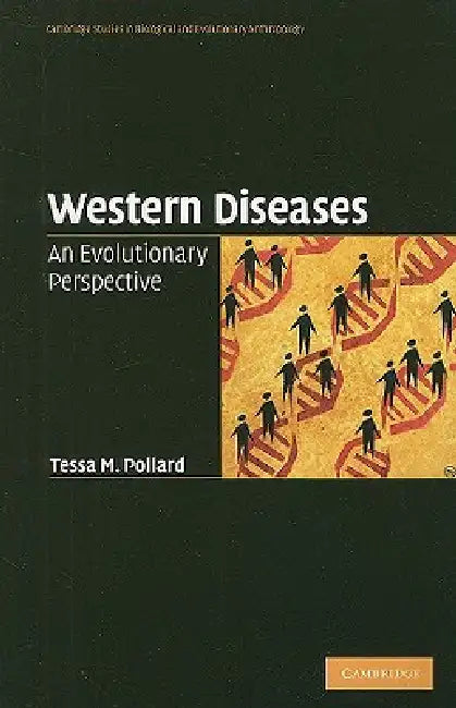 Western Diseases (English, Tessa M. Pollard)