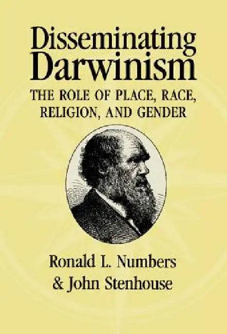Disseminating Darwinism (English, Ronald L. Numbers | John Stenhouse)