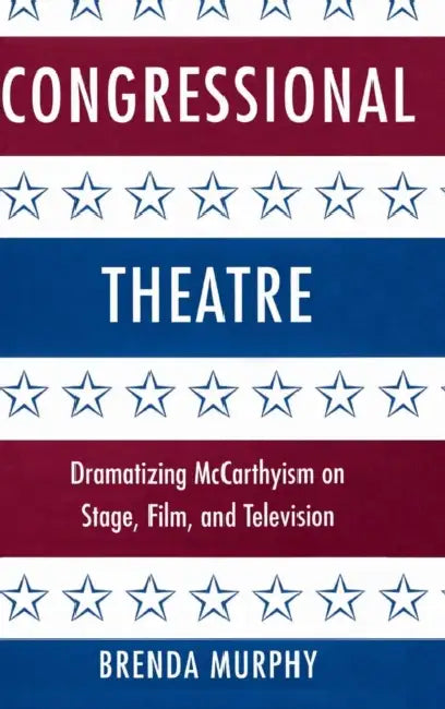 Congressional Theatre (English, Brenda Murphy)