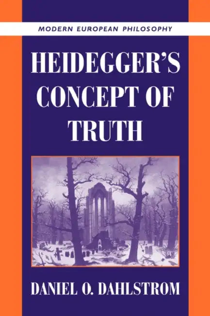 Heidegger's Concept of Truth (English, Daniel O. Dahlstrom | Robert B. Pippin)