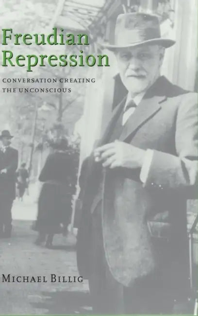 Freudian Repression (English, Michael Billig)