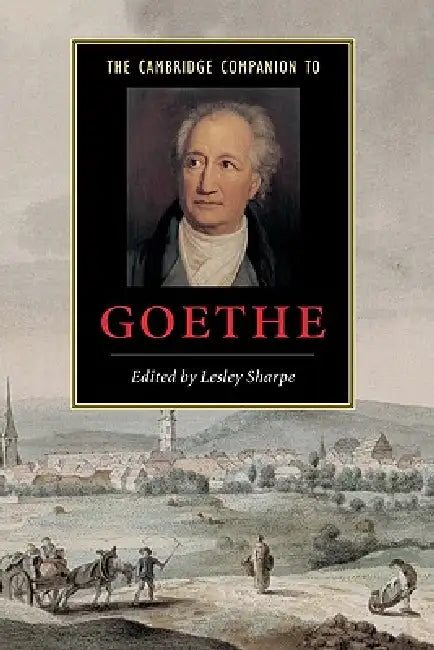 The Cambridge Companion to Goethe (English, Lesley Sharpe)