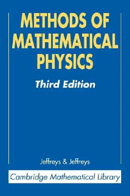 Methods of Mathematical Physics (English, Harold Jeffreys | Bertha Jeffreys)