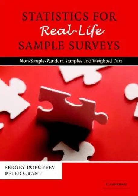 Statistics for Real-Life Sample Surveys (English, Sergey Dorofeev | Peter Grant)