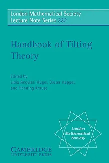 Handbook of Tilting Theory (English, Lidia Angeleri Hugel | Dieter Happel | Henning Krause)