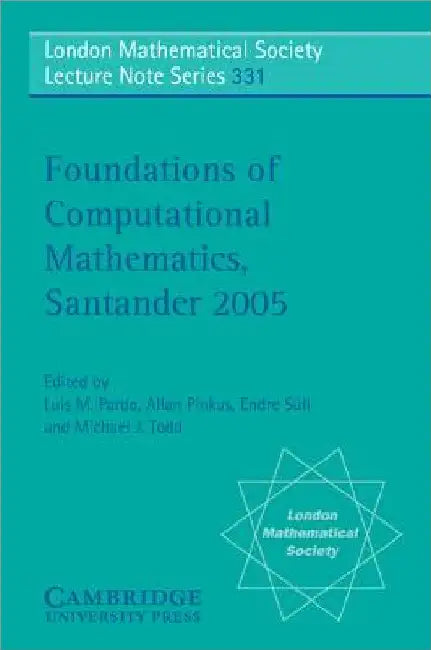 Foundations of Computational Mathematics, Santander (English, Luis M. Pardo | Allan Pinkus | Endre Suli)